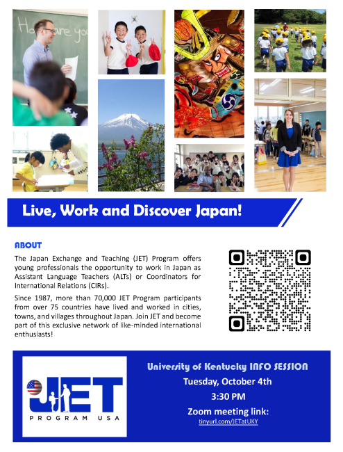 JET Program information flyer, University of Kentucky Info Session Tuesday October 3 at 3:30 p.m., Zoom meeting link: tinyurl.com/JETatUKY